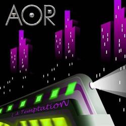 Download AOR - LA Temptation