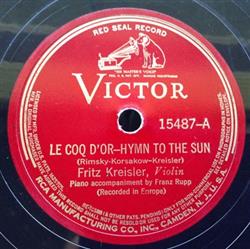 Download RimskyKorsakow Scott Played By Fritz Kreisler - Le Coq DOr Hymn To The Sun Lotus Land