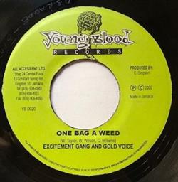 Download Excitement Gang & Gold Voice - One bag a weed