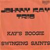 descargar álbum Johnny Kay Trio - Kays Boogie Swinging Saints