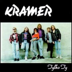 Download Kramer - Tylko Ty