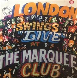 Download Jimmy James & The Vagabonds The Alan Bown Set - London Swings Live At The Marquee Club