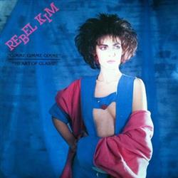 Download Rebel Kim - Gimme Gimme Gimme Heart Of Glass