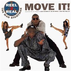Download Reel 2 Real Featuring The Mad Stuntman - Move It