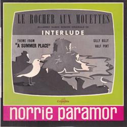 Download Norrie Paramor And His Orchestra - Le Rocher Aux Mouettes Killarney Bande Sonore Originale De Interlude