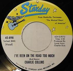 Download Charlie Collins - Ive Been On The Road Too Much