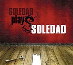 Download Soledad - Soledad Plays Soledad