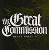 descargar álbum The Great Commission - Heavy Worship