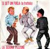 ladda ner album Carlo Marchetti Franco Trincale - Te Set Un Pirla La Trottola La Sciura Pezzoni