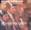 lataa albumi Mario Robbiani - System Boogie 77