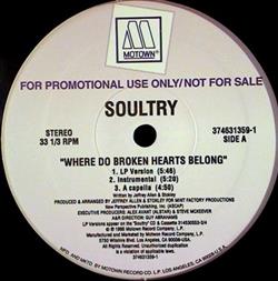 Download Soultry - Where Do Broken Hearts Belong Ill Get Mine Remixes