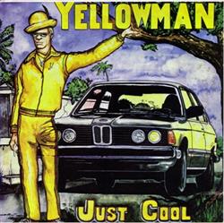 Download Yellowman - Just Cool