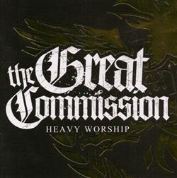 Download The Great Commission - Heavy Worship