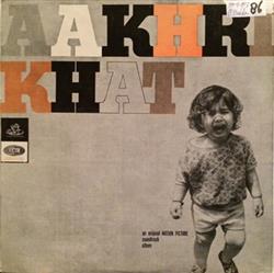 Download Khayyam - Aakhri Khat