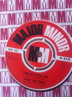 Download Jackie And Bridie - Come Me Little Son