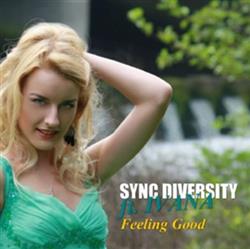 Download Sync Diversity Ft Ivana - Feeling Good