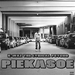 Download Kwaz The Lyrical Psycho - PIEKASOE