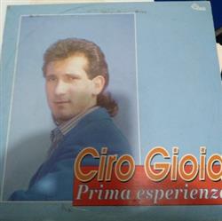 Download Ciro Gioia - Prima Esperienza