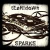 descargar álbum tEaR!doWn - Sparks