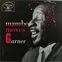 Download Erroll Garner - Mambo Moves Garner