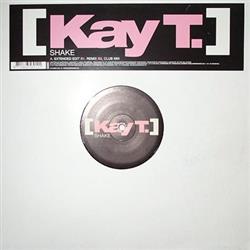 Download Kay T - Shake