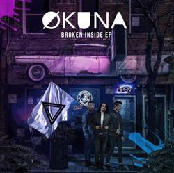 Download ØKUNA - Broken Inside Ep