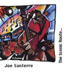 Download Joe Santerre - The Scenic Route