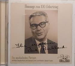 Download Rea Claudia Kost Samuel Zünd Daniel Fueter - Ihr Ergebener Paul Burkhard Hommage Zum 100 Geburtstag