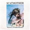 télécharger l'album Scatmother - Flowers Of Maltreatment
