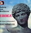 baixar álbum Ludwig van Beethoven, Die Wiener Philharmoniker, Furtwängler - Eroica