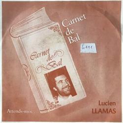 Download Lucien Llamas - Carnet De Bal