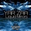 Yar Zaa - Liquid Mirrors