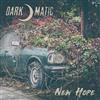 baixar álbum Darkomatic - New Hope