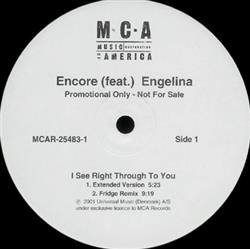 Download Encore (Feat) Engelina - I See Right Through To You