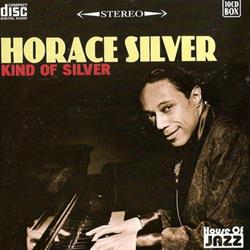 Download Horace Silver - Kind Of Silver