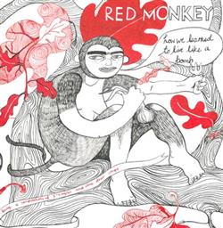 Download Red Monkey - How We Learned To Live Like A Bomb