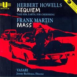 Download Herbert Howells, Frank Martin - Requiem Mass