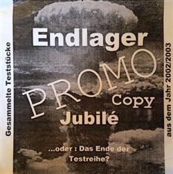 Download Endlager - Jubilé oder das Ende der Testreihe