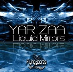 Download Yar Zaa - Liquid Mirrors