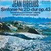 lyssna på nätet Jean Sibelius, Gewandhausorchester Leipzig, Carl von Garaguly - Sinfonie Nr 2 D dur Op 43