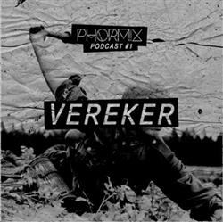 Download Vereker - Phormix Mix 001