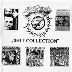 Download Grossmember - Fucking Toxic Shit