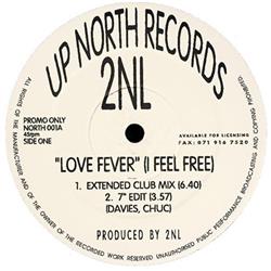 Download 2NL - Love Fever I Feel Free