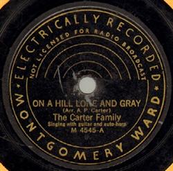 Download The Carter Family - On A Hill Lone And Gray Cowboy Jack
