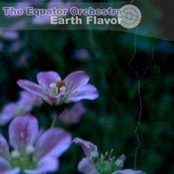 Download The Equator Orchestra - Earth Flavor