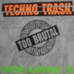 Download Various - Techno Trash Volume 2