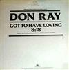 écouter en ligne Don Ray - Got To Have Loving