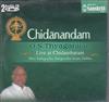 OS Thyagarajan - Chidanandan live at Chidambaram