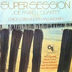 Download Joe Farrell Quartet Featuring Chick Corea & John McLaughlin - Super Session