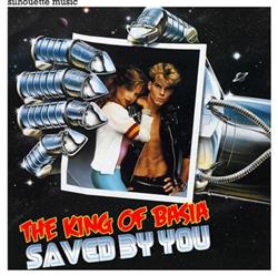 Download The King Of Basia - Saved By You